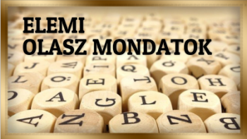 Elemi olasz mondatok