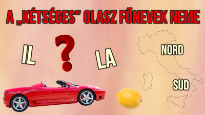 A „kétséges” olasz főnevek neme